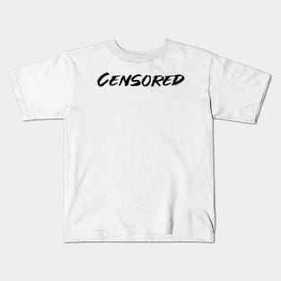 Censored Kids T-Shirt